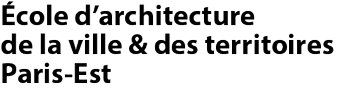 ÉCOLE D'ARCHITECTURE DE LA VILLE & DES TERRITOIRES PARIS-EST