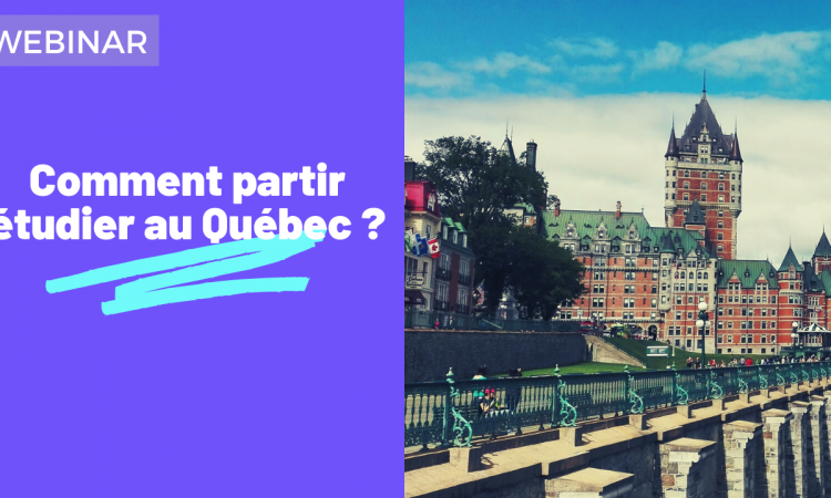 [REPLAY] Comment partir étudier au Québec (Canada) ?